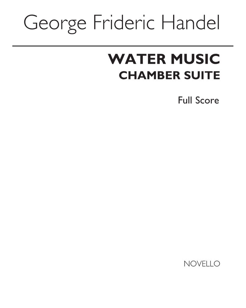 Water Music Chamber Suite, HWV 348, HWV 349, HWV 350 — 亨德尔