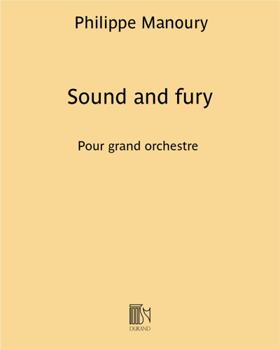 Sound and Fury — 菲利普·马努里
