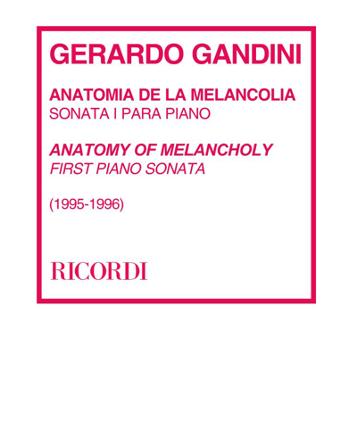 Anatomía de la melancolia — Gerardo Gandini