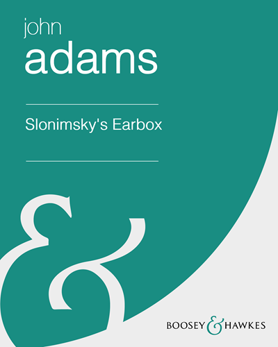 Slonimsky's Earbox — John Adams