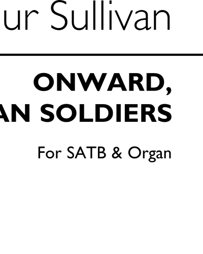 Onward, Christian Soldiers — 阿瑟·萨利文