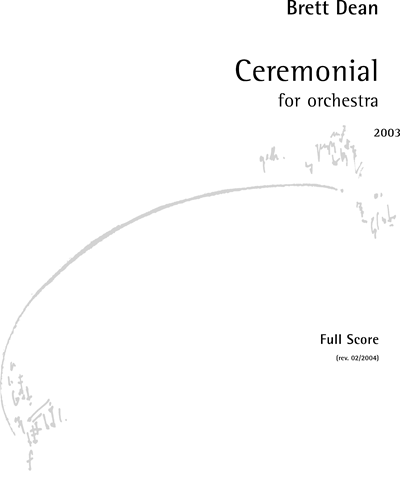 Ceremonial [Revised Edition 2004] — 布雷特·迪恩