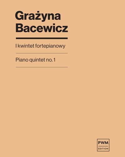 Piano Quintet No. 1 — 巴切维奇
