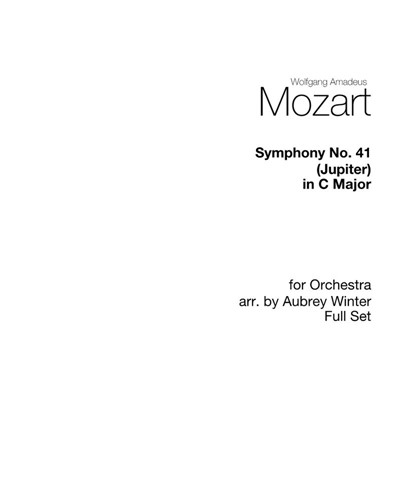 Symphony No. 41 (Arranged by Aubrey Winter) — Wolfgang Amadeus Mozart