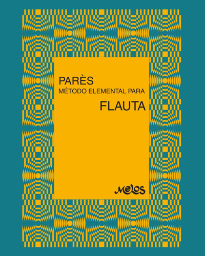 Elementary Method for Flute — Gabriel Parés