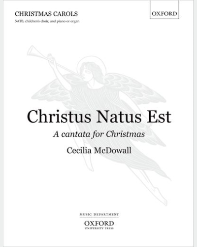 Christus Natus Est — Cecilia McDowall