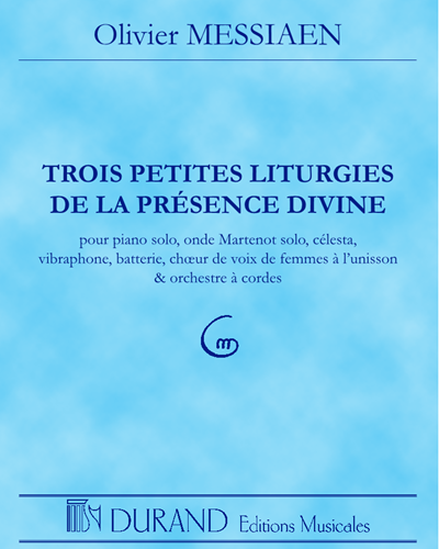 Trois petites liturgies de la présence divine — 梅西安