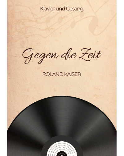 Gegen die Zeit — Roland Kaiser
