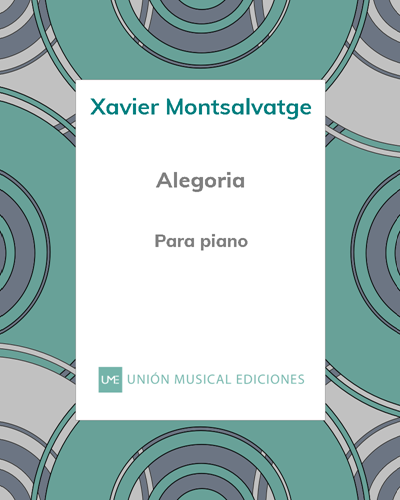 Alegoria (Homenaje a Joaquín Turina) — Xavier Montsalvatge