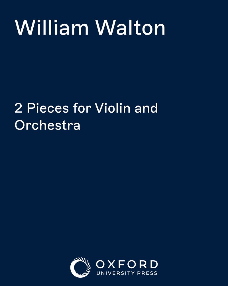 Two Pieces for Violin and Orchestra — 威廉·沃尔顿