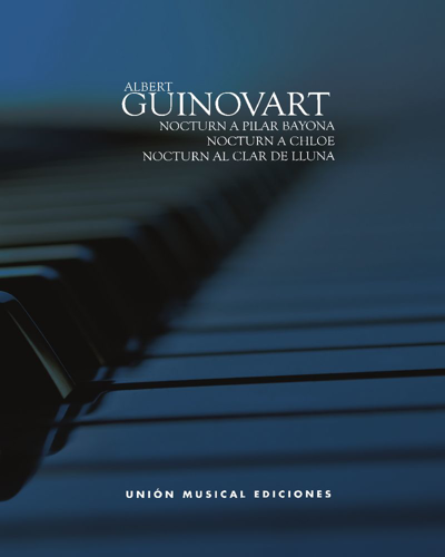 "Nocturn (a Pilar Bayona)" & "Nocturn a Chloé" & "Nocturn al clar de lluna" — Albert Guinovart