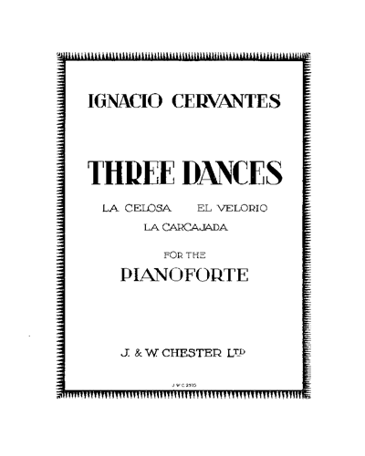 Three Dances for the Pianoforte — Ignacio Cervantes