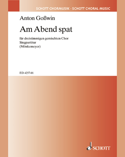 Am Abend spat — Anton Goßwin