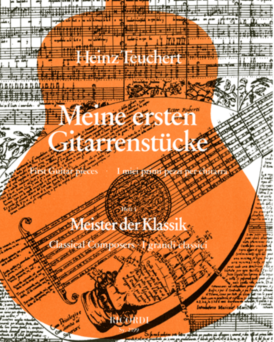 Meine ersten Gitarrenstücke - Meister der Klassik — Heinz Teuchert