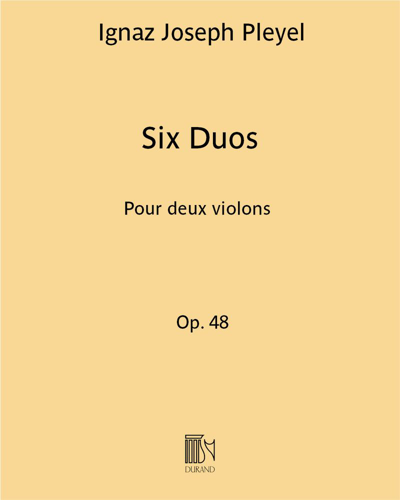 Six Duos, op. 48 — Ignaz Joseph Pleyel