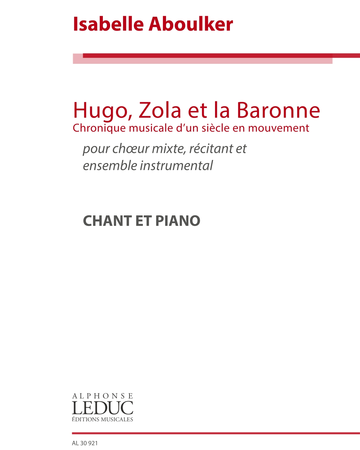 Hugo, Zola et la Baronne — Isabelle Aboulker