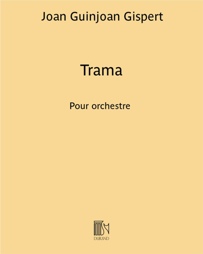 Trama — Joan Guinjoan i Gispert