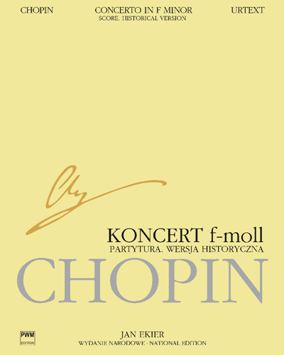 Concerto in F minor, op. 21 [Historical Version] — 肖邦