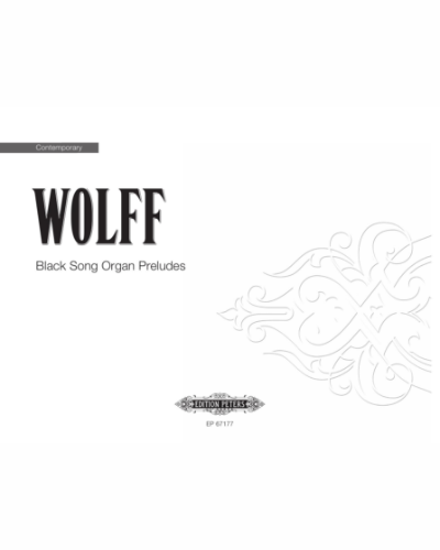 Black Song Organ Preludes — Christian Wolff