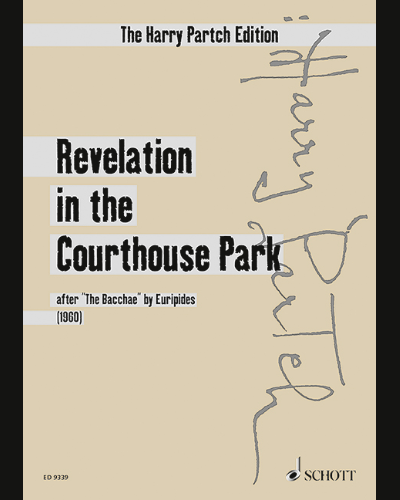 Revelation in the Courthouse Park — Harry Partch