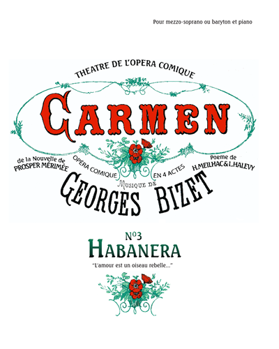 Habanera [No. 5a from 'Carmen', 'L'amour est enfant de Bohème'] — 比才