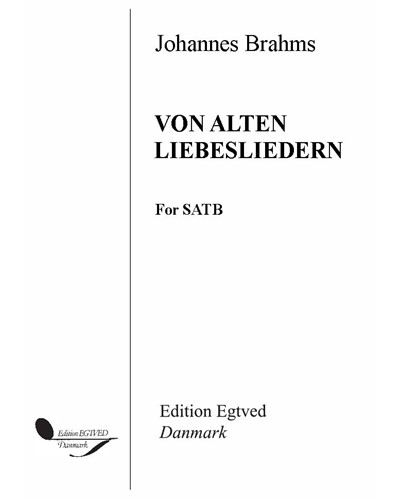 Von alten Liebesliedern, op. 62 no. 2 — 勃拉姆斯