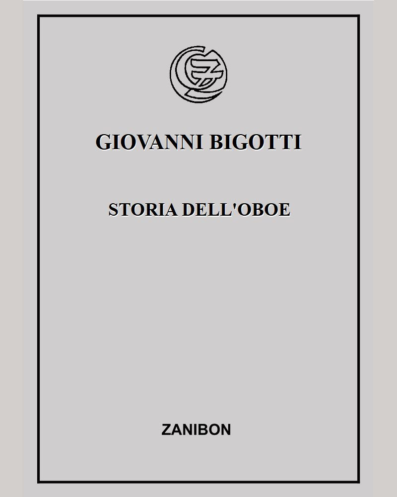 Storia dell'oboe — Giovanni Bigotti