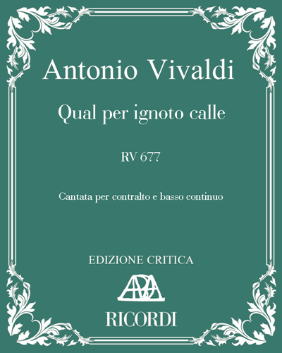 Qual per ignoto calle, RV 677 — Antonio Vivaldi
