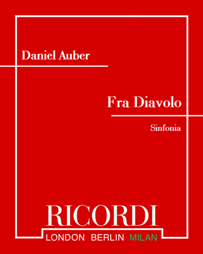 Overture to 'Fra Diavolo' — Daniel Auber