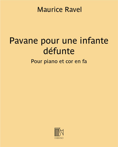 Pavane pour une infante défunte — 拉威尔