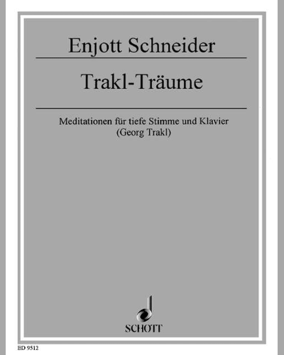 Trakl-Träume — Enjott Schneider