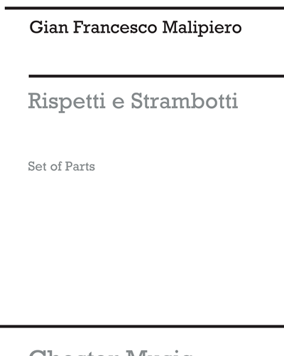Rispetti e Strambotti — Gian Francesco Malipiero