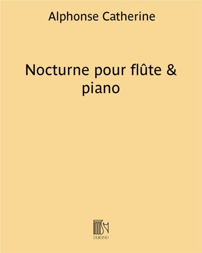 Nocturne for Flute and Piano — Alphonse Catherine