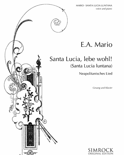 Santa Lucia, Lebe Wohl! — E. A. Mario