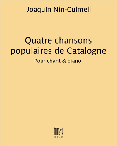 Quatre chansons populaires de Catalogne — Joaquín Nin-Culmell