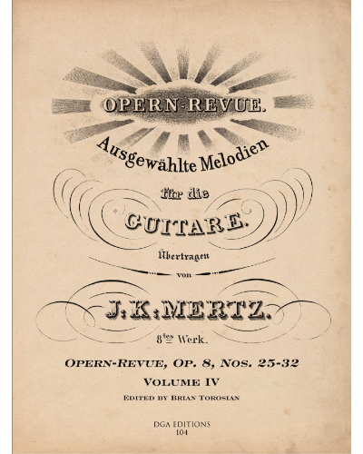 Opern-Revue, Vol. 4, op. 8 Nos. 25-32 — J. K. Mertz