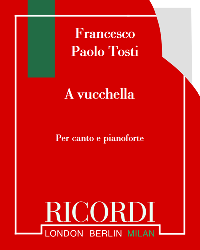 'A vucchella (Arietta di Posillipo) — 托斯蒂