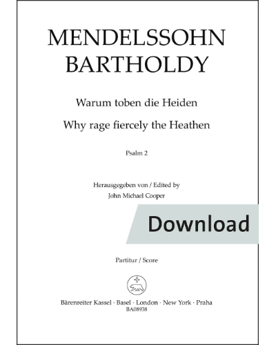 Psalm 2: "Why rage fiercely the Heathen" — Felix Mendelssohn Bartholdy