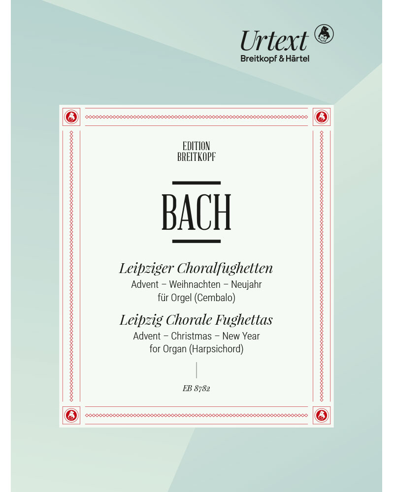 Leipzig Chorale Fughettas — 巴赫