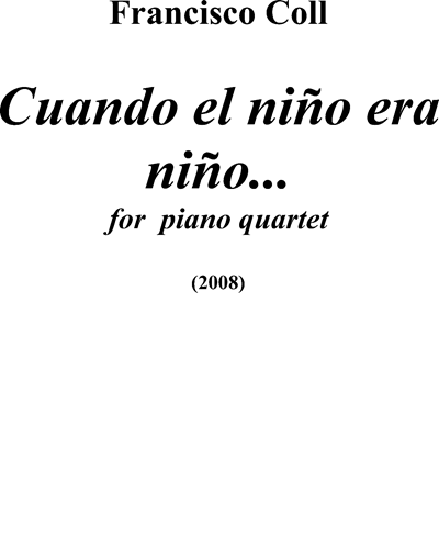 Cuando el niño era niño... — Francisco Coll