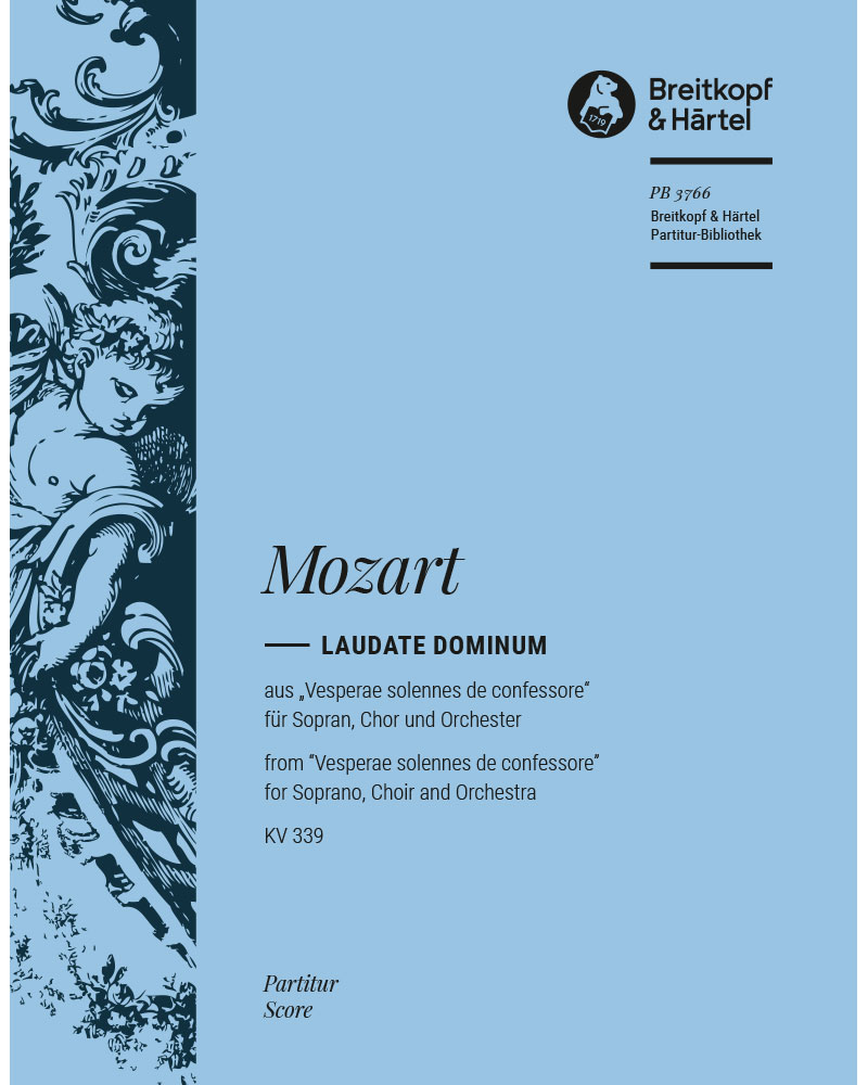 Laudate Dominum from “Vesperae solennes de confessore”, K. 339 — 莫扎特