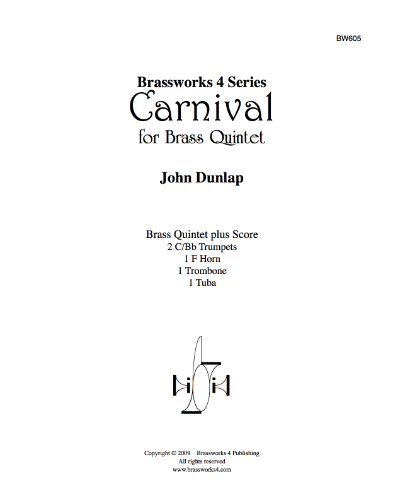 Carnival for Brass Quintet — John Dunlap