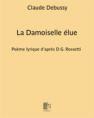 La Damoiselle élue — Claude Debussy