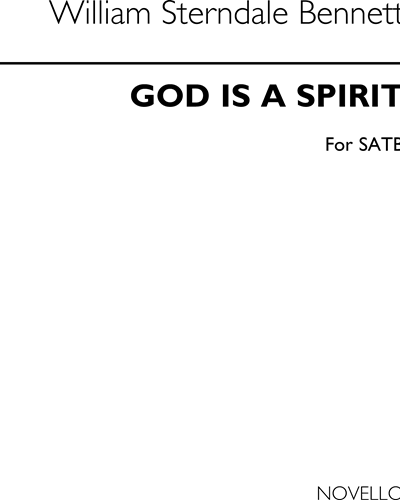 God is a Spirit — William Sterndale Bennett