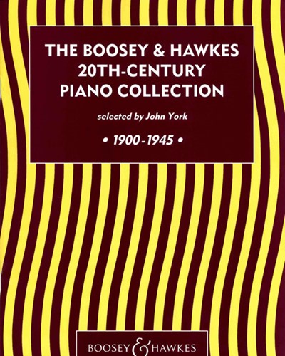 The Boosey & Hawkes 20th Century Piano Collection — John York