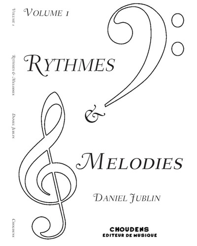 Rythmes et mélodies, Vol. 1 — Daniel Jublin
