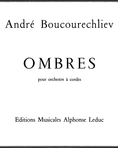 Ombres, pour orchestre à cordes — André Boucourechliev