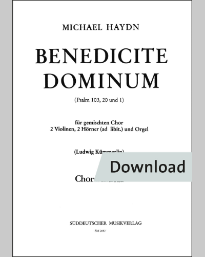Benedicite Dominum für gemischten Chor, 2 Violinen, 2 Hörner (ad lib.) und Orgel — 米夏埃尔·海顿