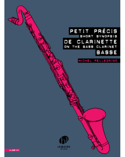 Petit Précis de Clarinette Basse — Michel Pellegrino