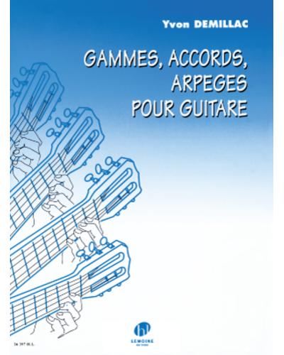 Gammes, Accords, Arpèges — Yvon Demillac